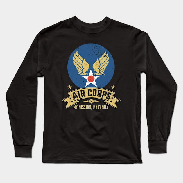 Air Corps - My Mission My Family Long Sleeve T-Shirt by Distant War